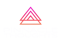 Pinnacle Thoughts